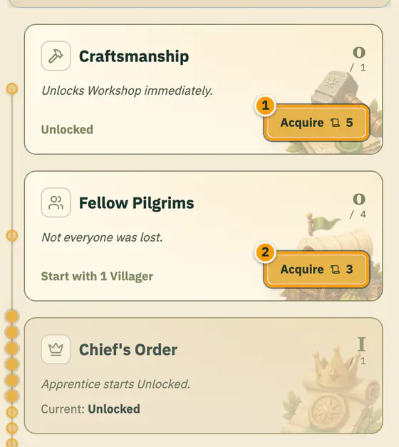 The top of the Legacy list: Craftsmanship with an Acquire button for 5 Culture, Fellow Pilgrims with an Acquire button for 3 Culture, and Chief's Order already unlocked.